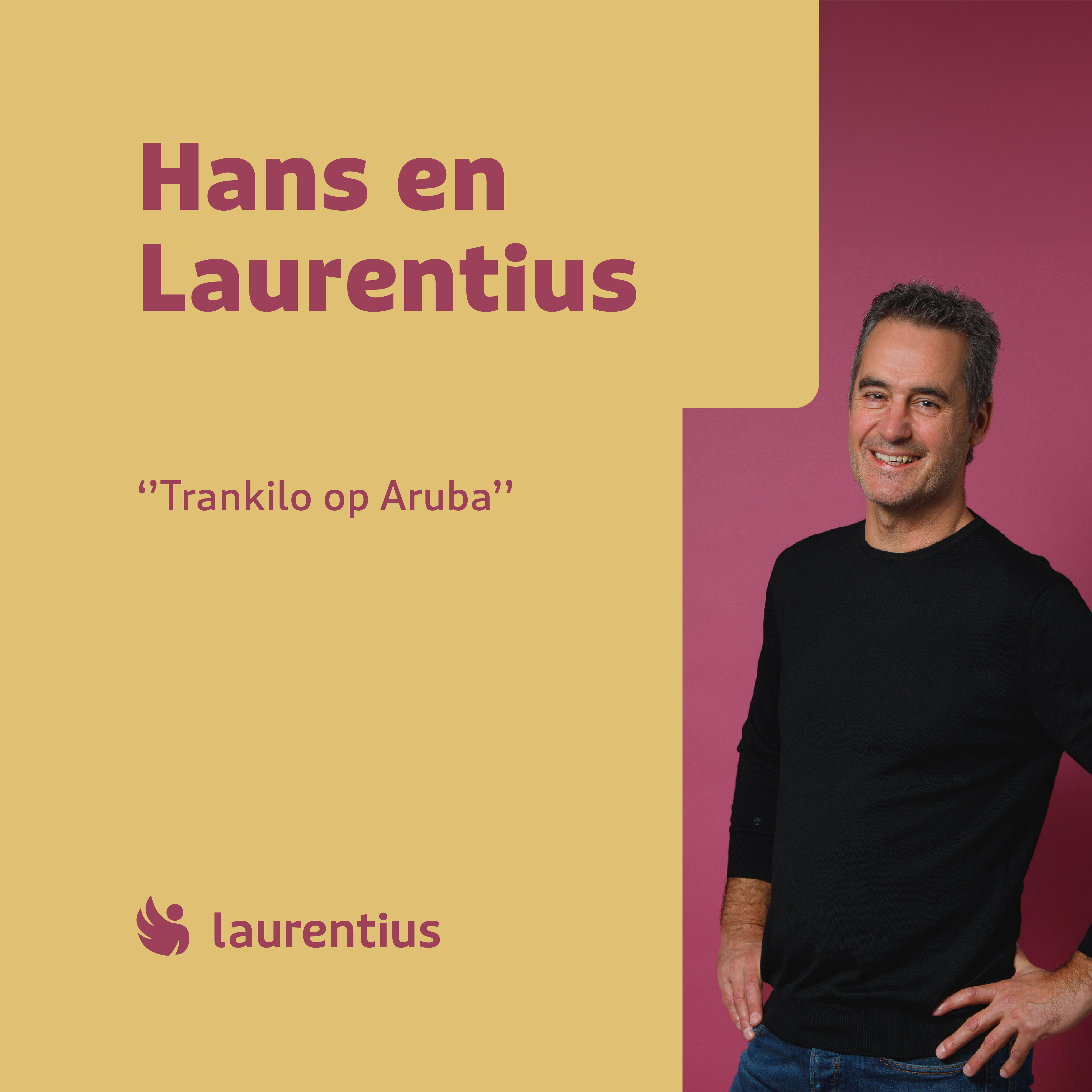 Hans en Laurentius